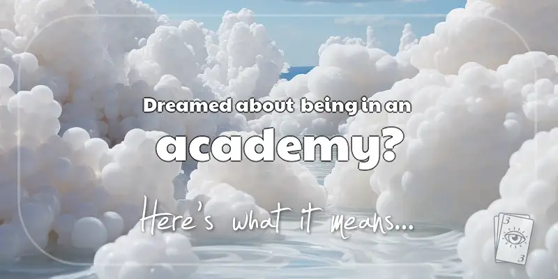 The Meaning of Dreams About an Academy header image