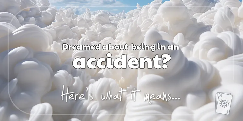 The Meaning of Dreams About an Accident header image