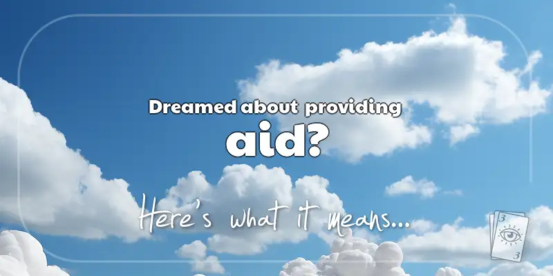 The Meaning of Dreams About Aid header image