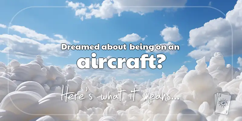 The Meaning of Dreams About an Aircraft header image