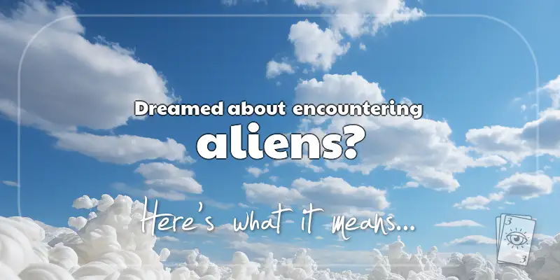 The Meaning of Dreams About Aliens header image