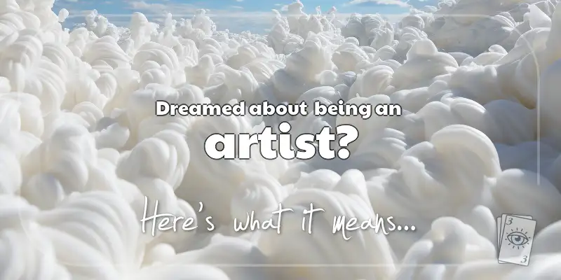 The Meaning of Dreams About an Artist header image